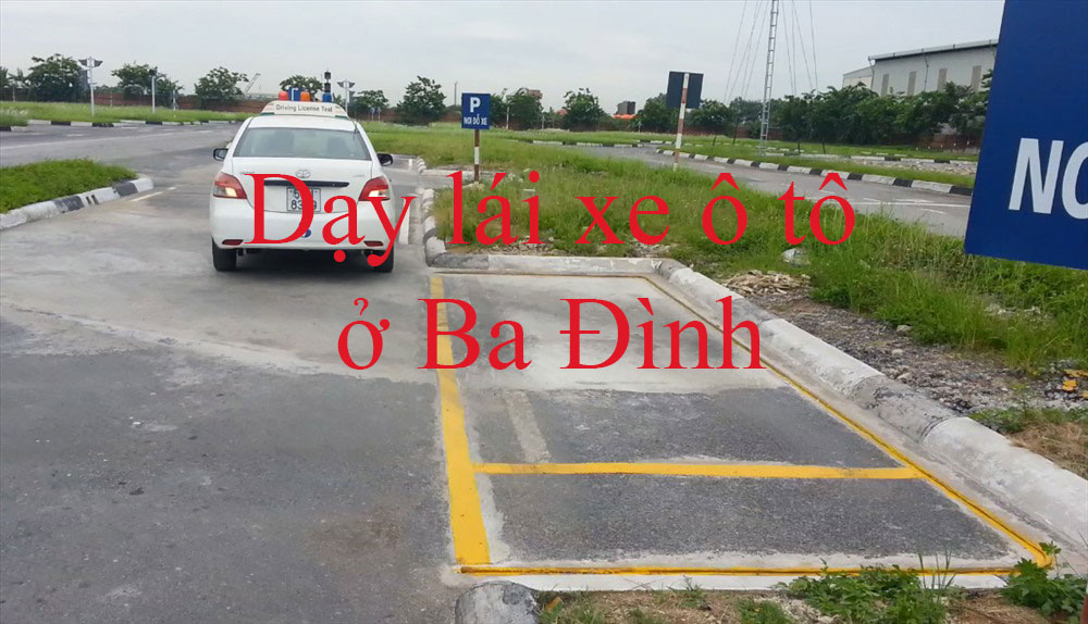 Day Lai Xe O To O Ba Dinh