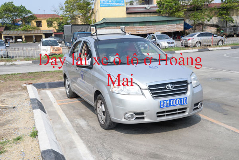 Day Lai Xe O To O Hoang Mai