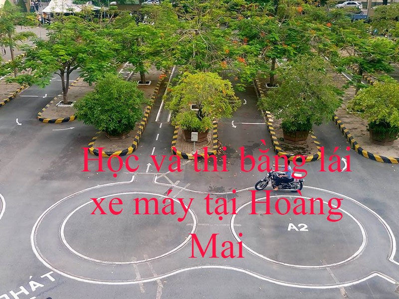 Hoc Va Thi Bang Lai Xe Tai Hoang Mai