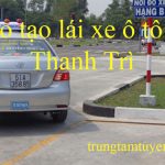 Dao Tao Lai Xe O To Tai Thanh Tri