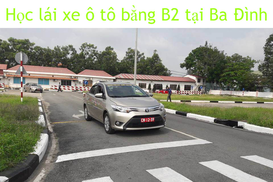Hoc Lai Xe O To Bang B2 Tai Ba Dinh