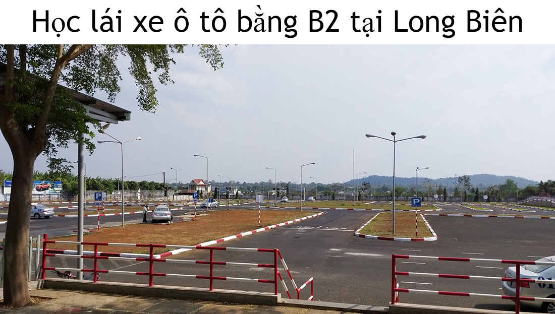 Hoc Lai Xe O To Bang B2 Tai Long Bien
