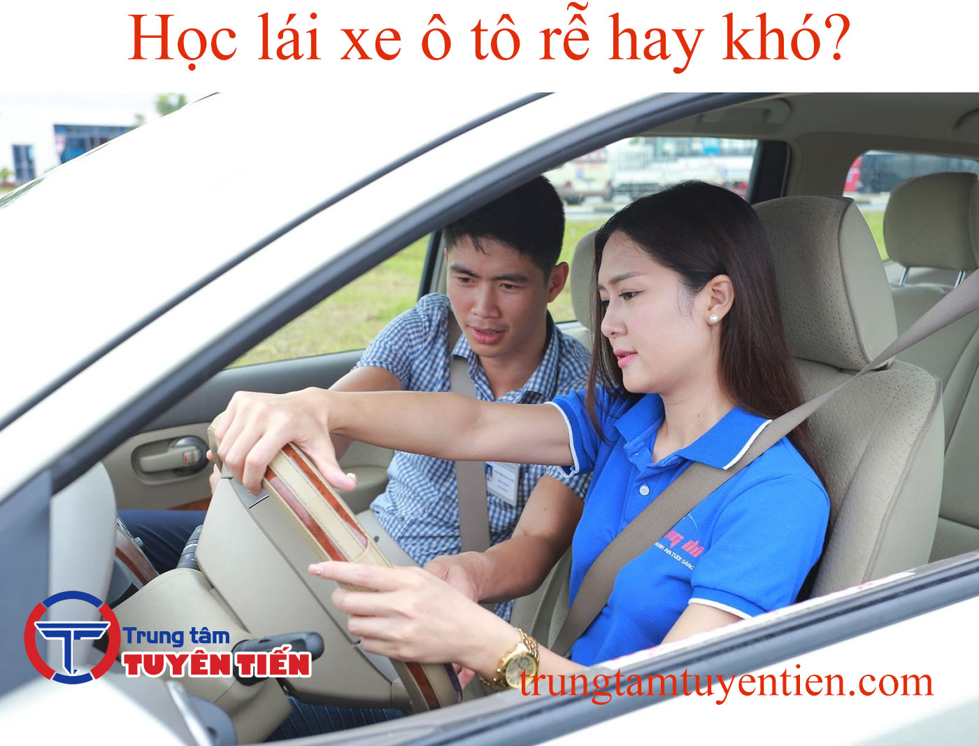 Hoc Lai Xe O To Re Hay Kho