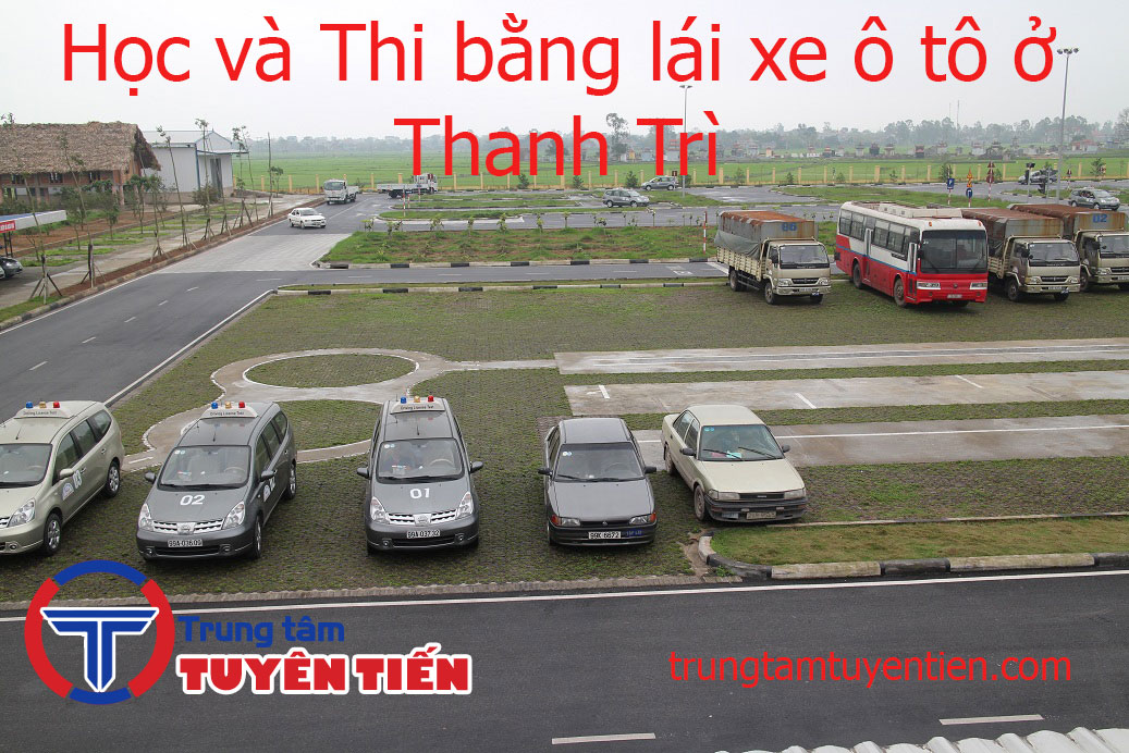 Hoc Va Thi Bang Lai Xe O To O Thanh Tri